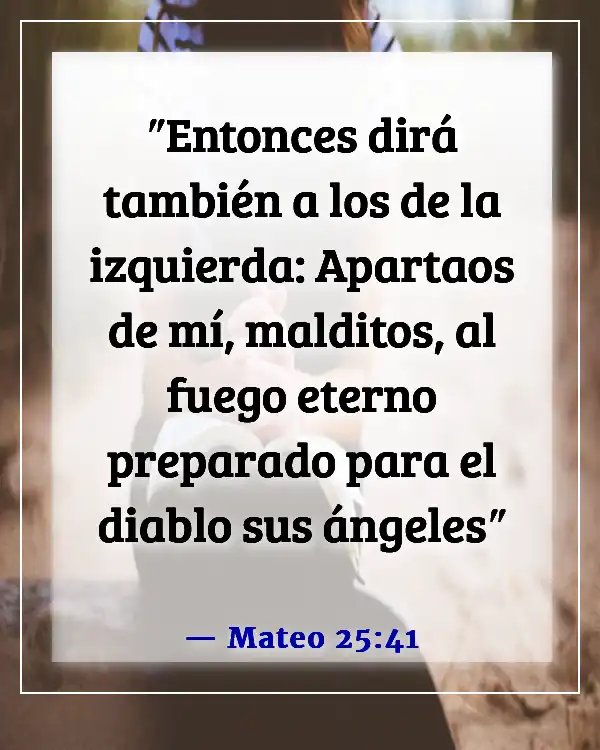 Versículos de la Biblia sobre quién irá al infierno (Mateo 25:41)