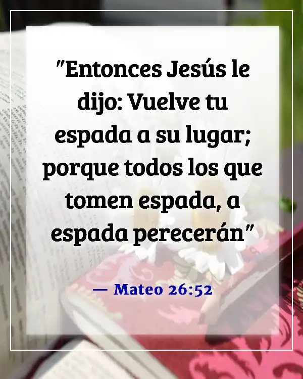 Versículos de la Biblia sobre defenderse (Mateo 26:52)