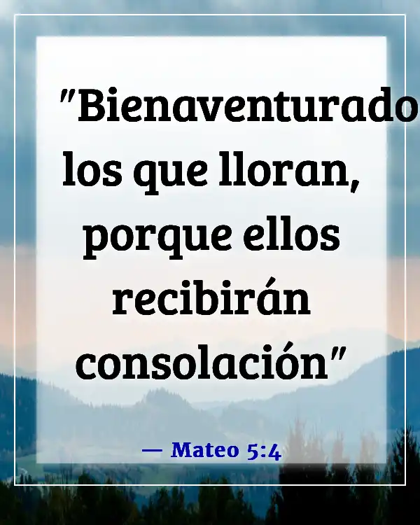 Versículo de la Biblia sobre los corazones quebrantados (Mateo 5:4)