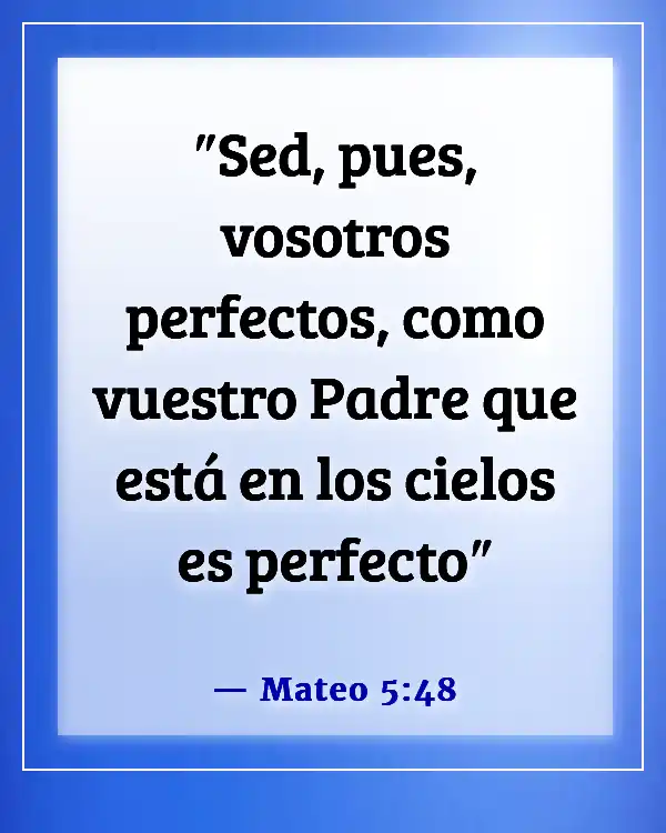 Versículo de la Biblia sobre ser apartado del mundo (Mateo 5:48)