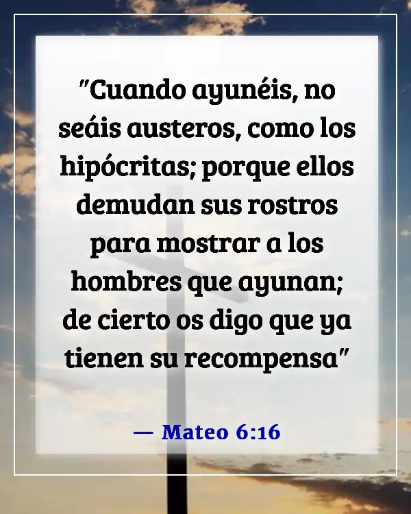 Versículos bíblicos para ayunar por un avance (Mateo 6:16)