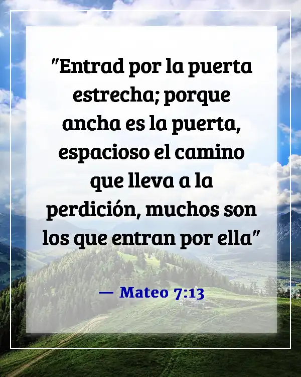 Versículos de la Biblia sobre el pecado y el infierno (Mateo 7:13)