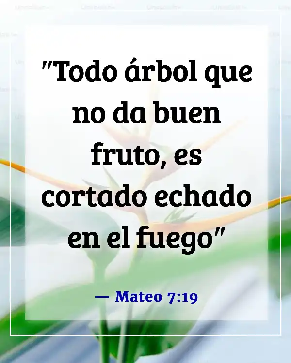 Versículos de la Biblia sobre el castigo en el infierno (Mateo 7:19)