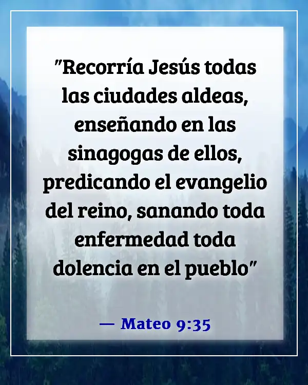 Versículos de la Biblia sobre problemas de salud (Mateo 9:35)