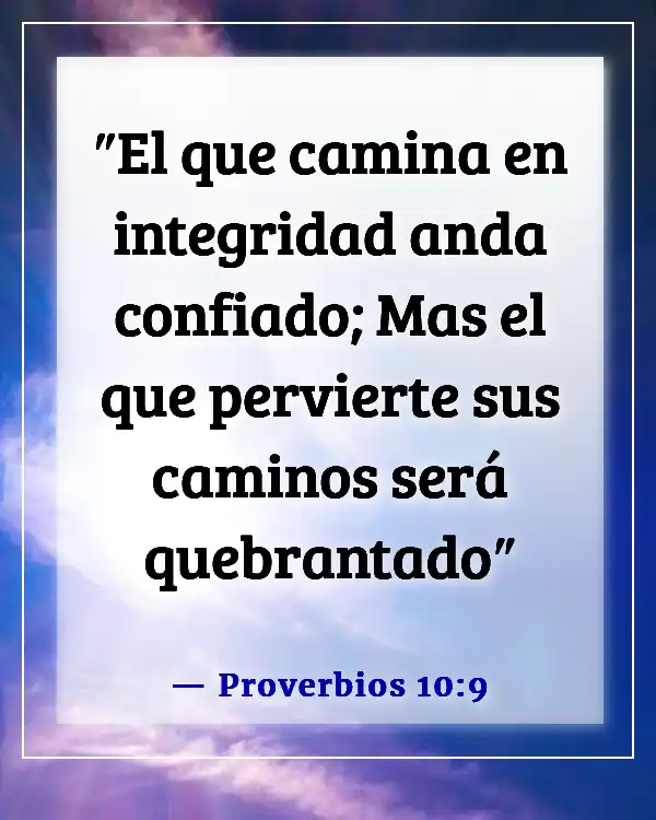 Versículos de la Biblia sobre el engaño y la mentira (Proverbios 10:9)