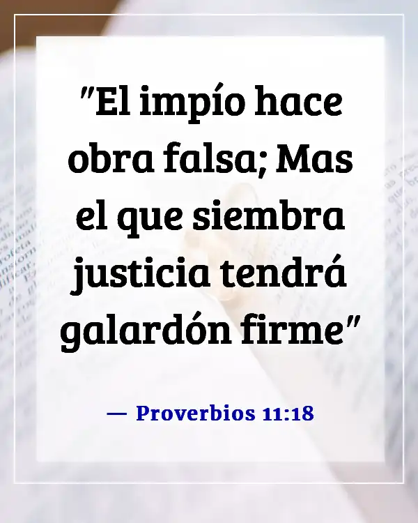 Versículos de la Biblia sobre el éxito y el trabajo duro (Proverbios 11:18)