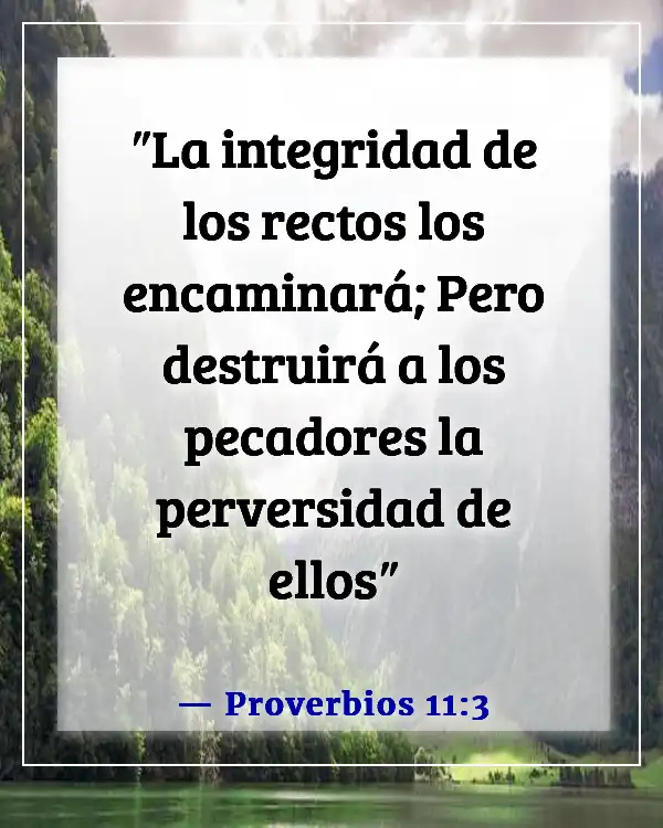 Versículos de la Biblia sobre engañar a una novia (Proverbios 11:3)