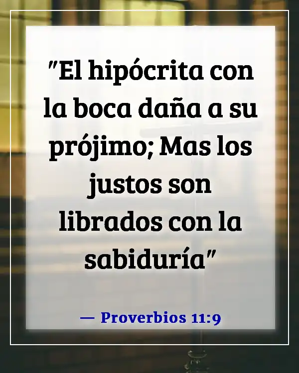 Versículos de la Biblia sobre personas tóxicas (Proverbios 11:9)