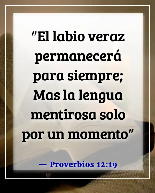 Versículos de la Biblia sobre los mentirosos yendo al infierno (Proverbios 12:19)