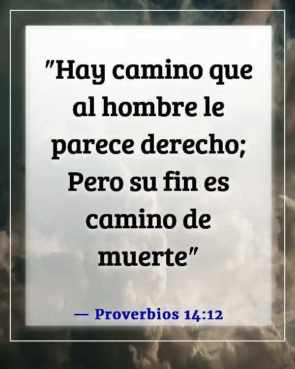 Versículos de la Biblia sobre quién irá al infierno (Proverbios 14:12)