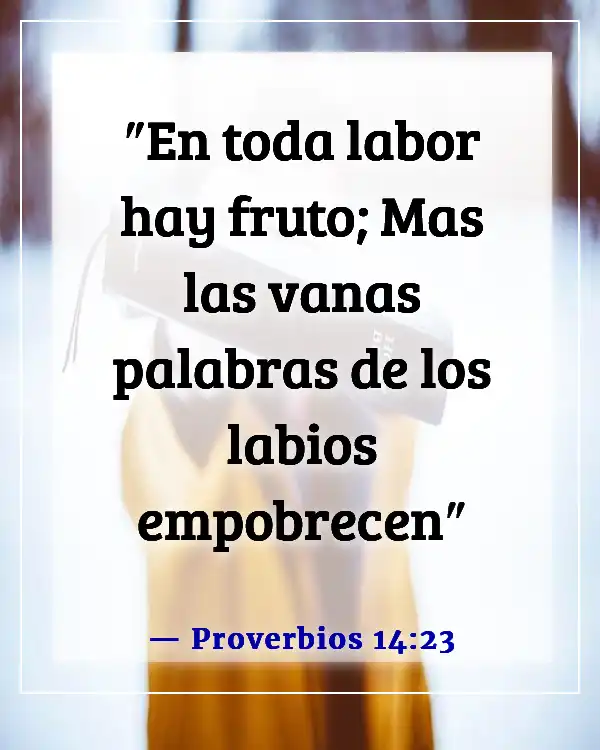 Versículos de la Biblia sobre problemas laborales (Proverbios 14:23)