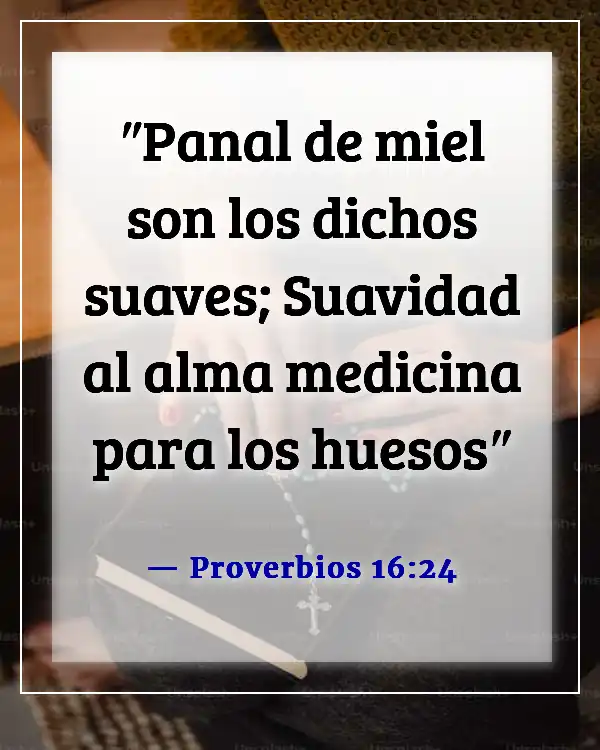 Versículos bíblicos para problemas de relación (Proverbios 16:24)