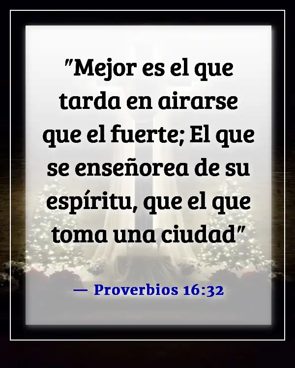 No te acuestes enojado (Proverbios 16:32)