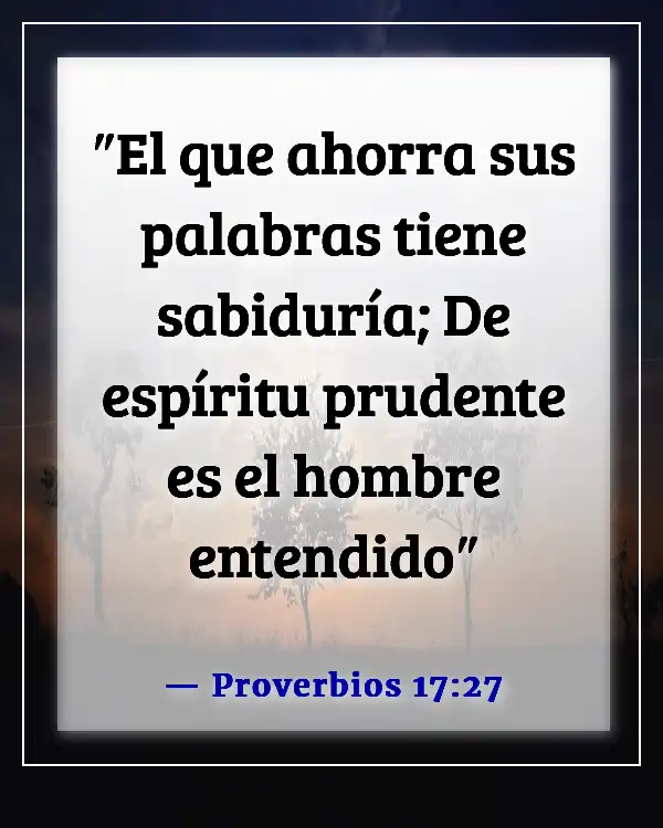 Versículo de la Biblia sobre guardar tus ojos y oídos (Proverbios 17:27)