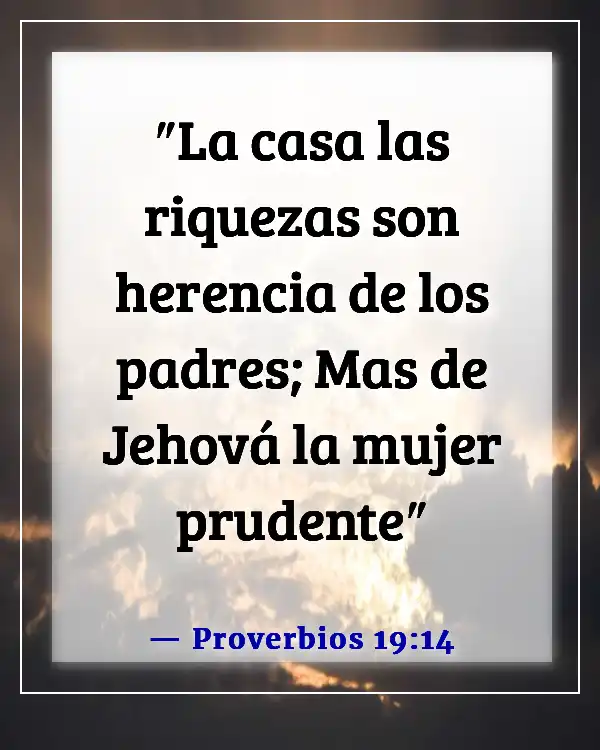 Versículos de la Biblia para orar por un compañero de vida (Proverbios 19:14)