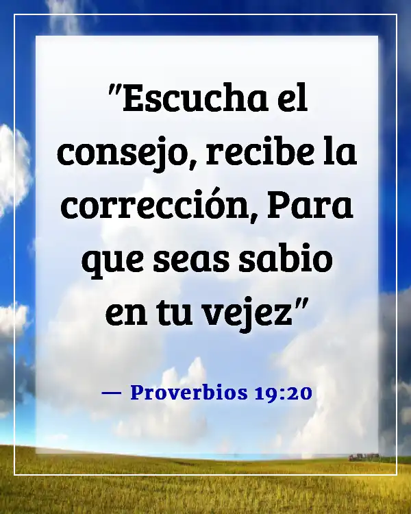 Versículos de la Biblia para adolescentes rebeldes (Proverbios 19:20)