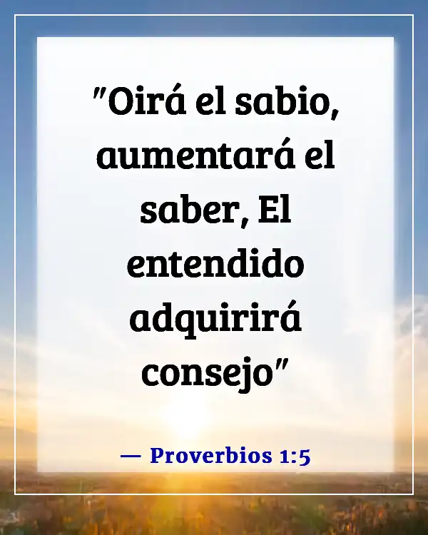 Versículo de la Biblia sobre guardar tus ojos y oídos (Proverbios 1:5)