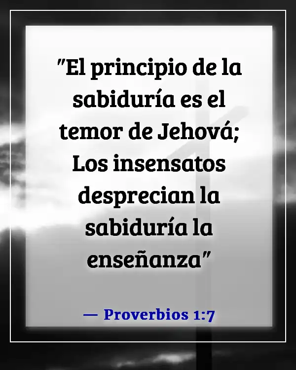 Versículos de la Biblia sobre la estupidez (Proverbios 1:7)