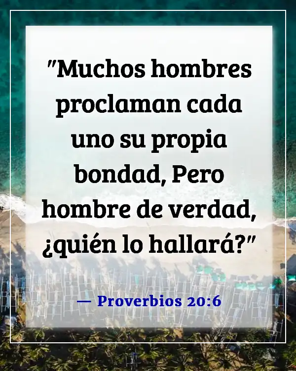 Versículos de la Biblia sobre encontrar a tu alma gemela (Proverbios 20:6)