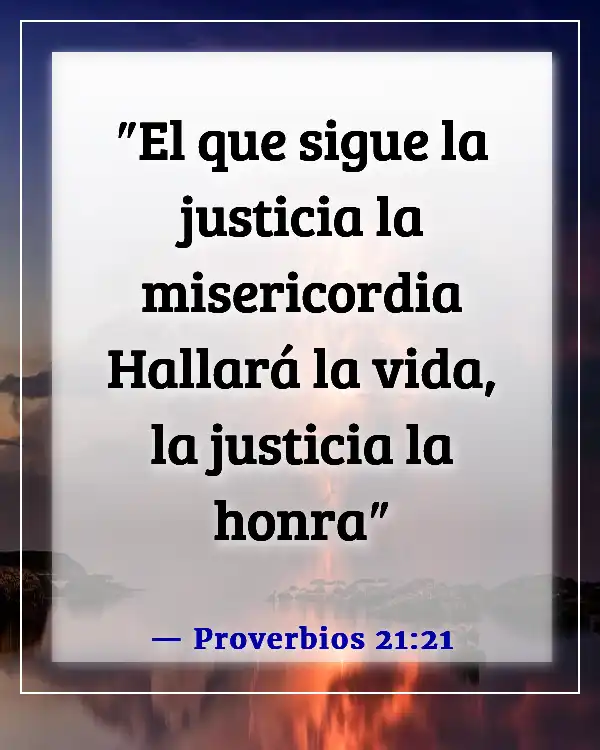 Versículos de la Biblia sobre el honor (Proverbios 21:21)