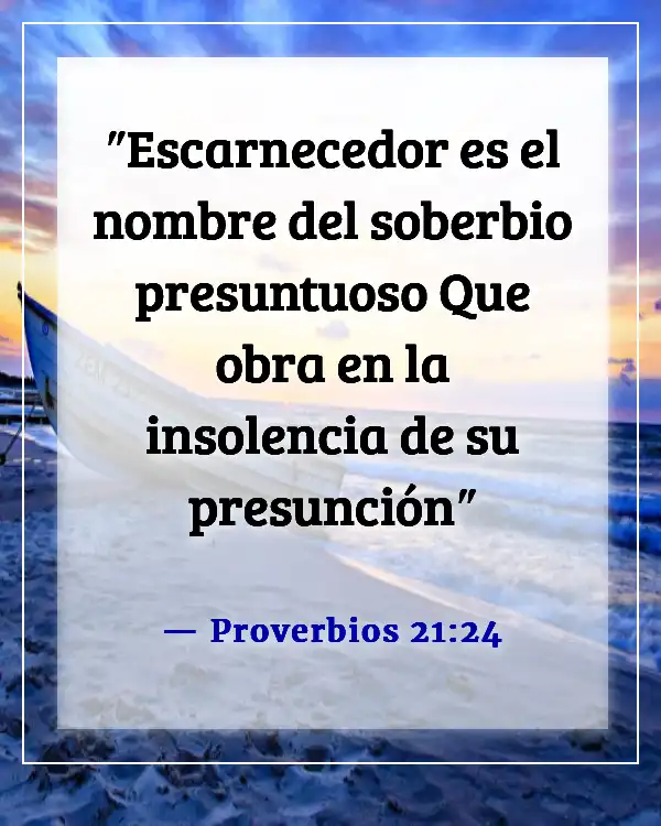 The Spanish translation for "Bible verse about making fun of God" is "Versículo bíblico sobre burlarse de Dios." (Proverbios 21:24)