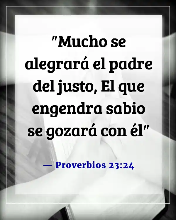 Versículos de la Biblia sobre los hijos son una bendición del Señor (Proverbios 23:24)