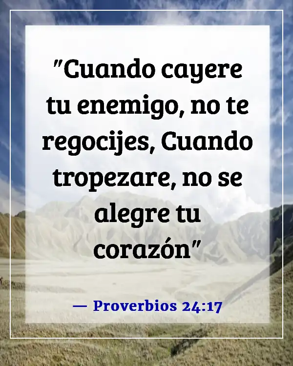 Versículos de la Biblia sobre burlarse de los demás (Proverbios 24:17)