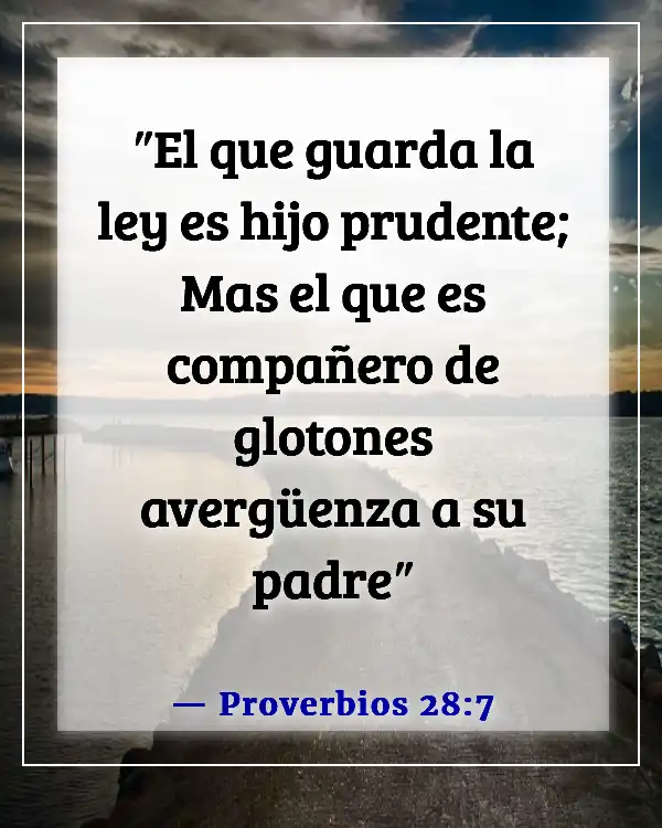 Versículos de la Biblia para adolescentes rebeldes (Proverbios 28:7)