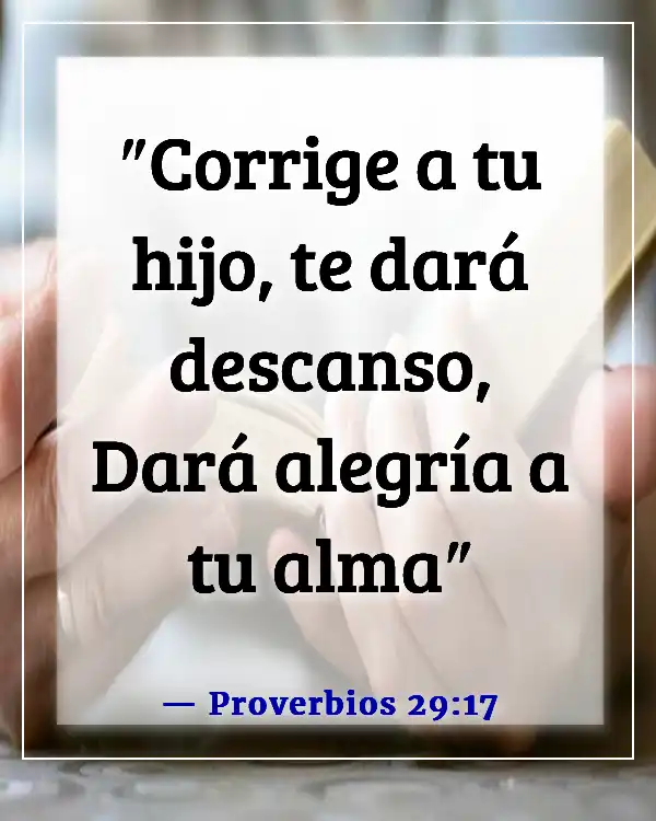 Versículos de la Biblia sobre criar a tus hijos (Proverbios 29:17)
