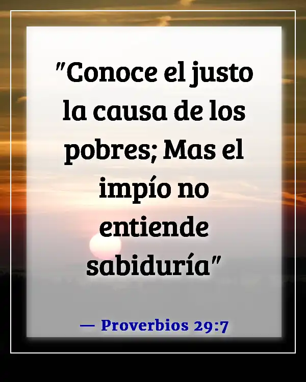 Versículos de la Biblia sobre el respeto por la vida humana (Proverbios 29:7)