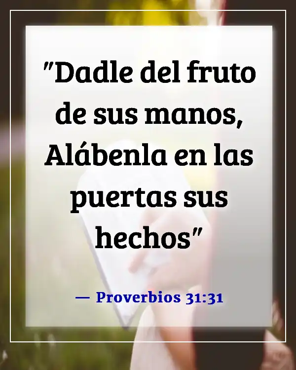 Versículo de la Biblia para la suegra (Proverbios 31:31)