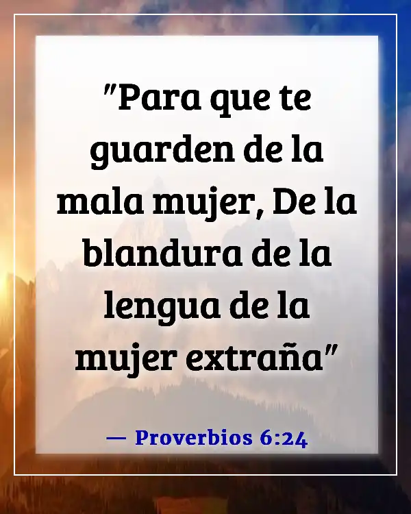 The translated phrase for "Bible Verse About Cheating Wife" in Spanish is: 

Versículo de la Biblia sobre la esposa infiel (Proverbios 6:24)