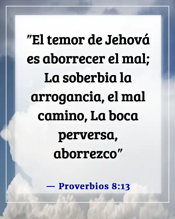 Versículo de la Biblia sobre la arrogancia (Proverbios 8:13)