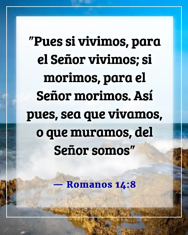 Versículo de la Biblia sobre el compromiso de servir a Dios (Romanos 14:8)
