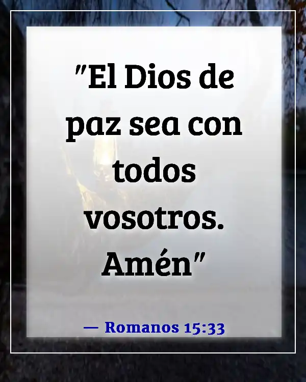 Citas Bíblicas Sobre la Paz y la Guerra (Romanos 15:33)