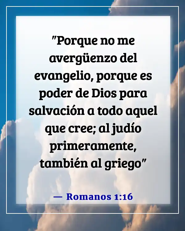 Versículos de la Biblia sobre la misión de la iglesia (Romanos 1:16)