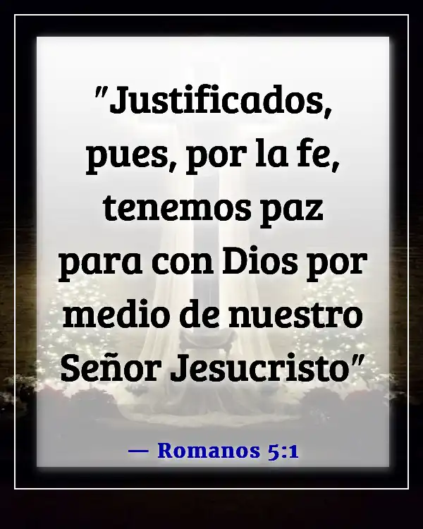 Citas Bíblicas Sobre la Paz y la Guerra (Romanos 5:1)