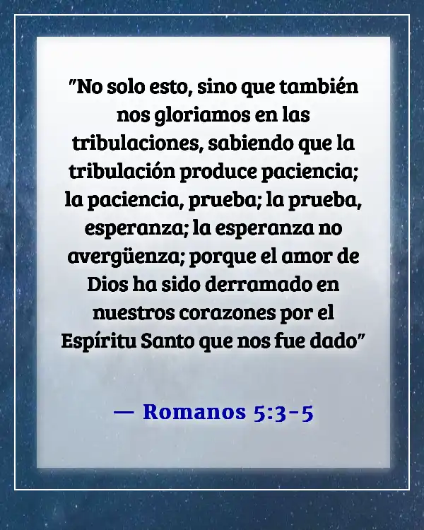 Versículos bíblicos sobre la vulnerabilidad (Romanos 5:3-5)