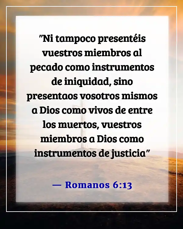 Versículo de la Biblia sobre el compromiso de servir a Dios (Romanos 6:13)