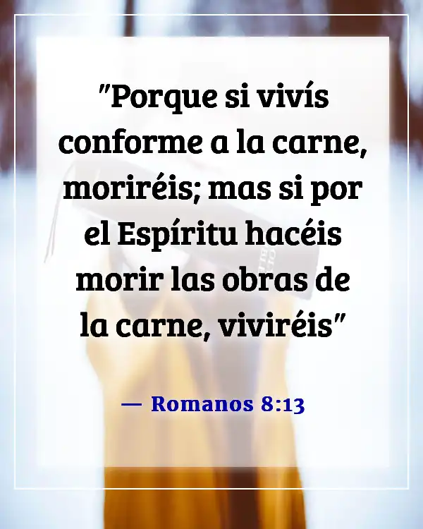 Versículo de la Biblia sobre respetar tu cuerpo (Romanos 8:13)
