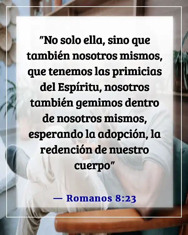 Versículos de la Biblia sobre esperar el regreso de Jesús (Romanos 8:23)