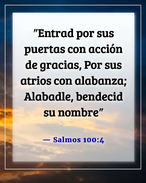 Versículo de la Biblia Agradecido Bendecido Domingo (Salmos 100:4)