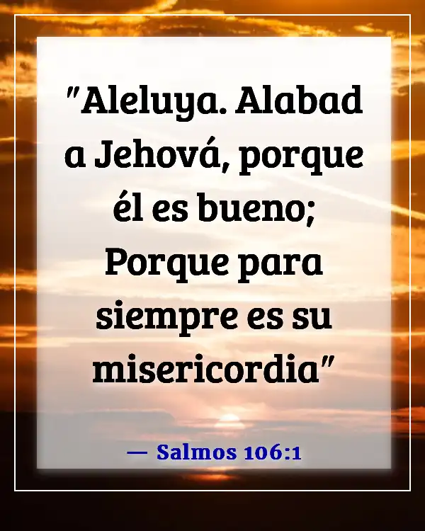 Versículo de la Biblia Agradecido Bendecido Domingo (Salmos 106:1)