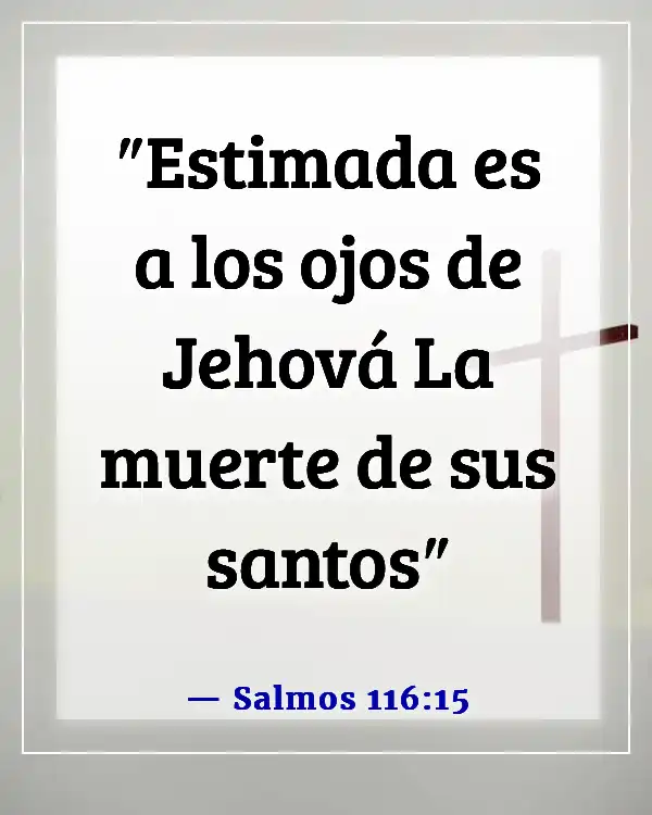Versículos de la Biblia sobre los niños que van al cielo (Salmos 116:15)