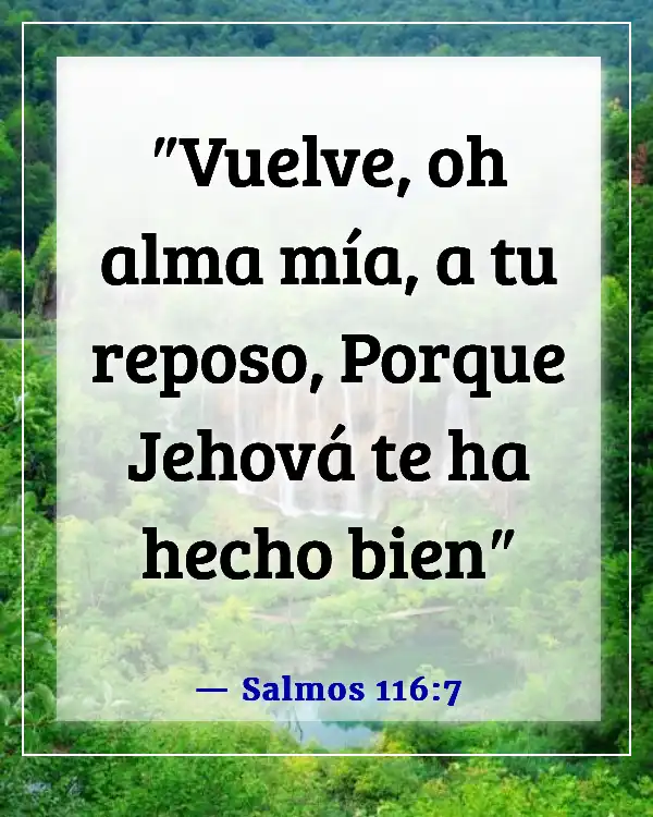 Versículos de la Biblia sobre dormir bien (Salmos 116:7)