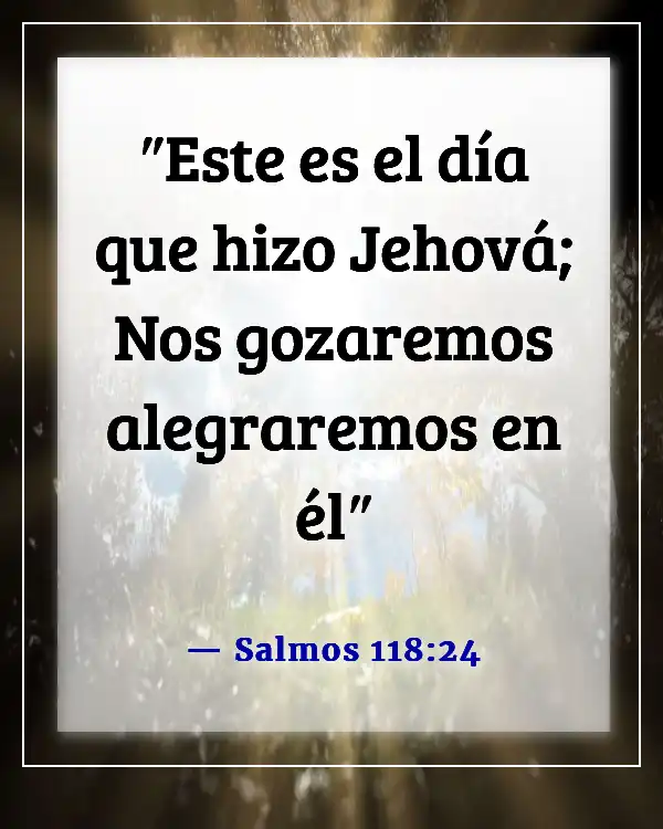 Versículo de la Biblia Agradecido Bendecido Domingo (Salmos 118:24)