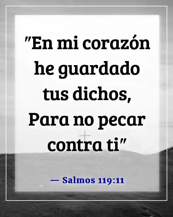 Versículo de la Biblia sobre la renovación de la mente (Salmos 119:11)
