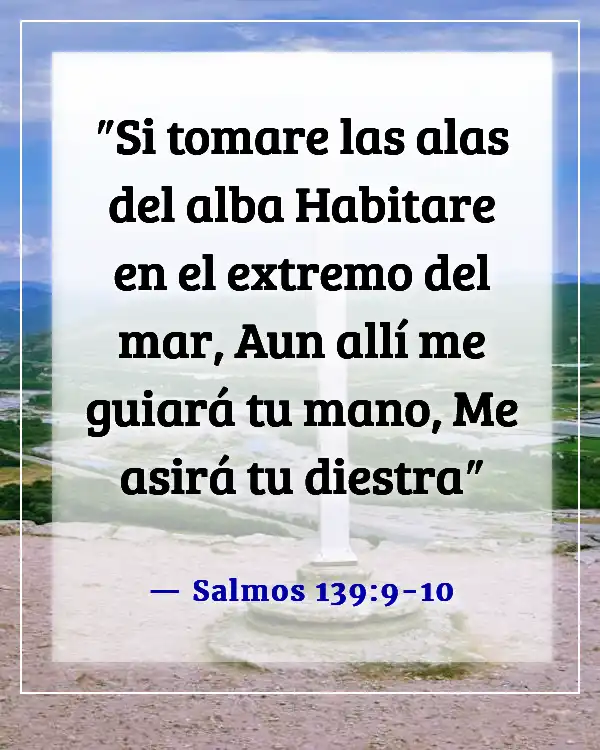 Versículos de la Biblia sobre la aventura (Salmos 139:9-10)