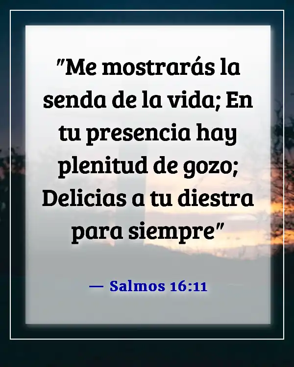 Versículos de la Biblia sobre el cielo y el infierno (Salmos 16:11)