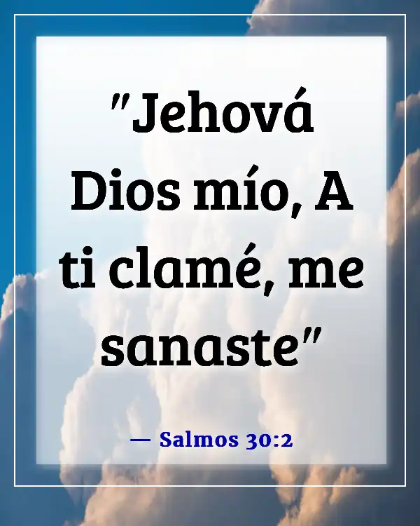 Versículos de la Biblia para sanación y fortaleza para un amigo (Salmos 30:2)
